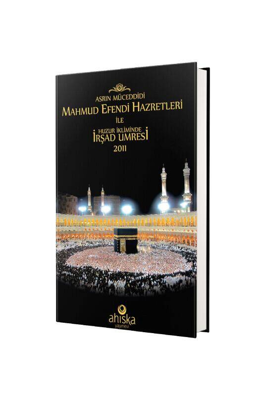Huzur İkliminde İrşad Umresi - Rahle Boy - 5