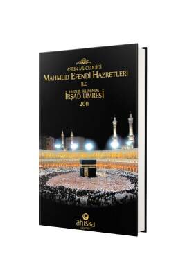 Huzur İkliminde İrşad Umresi - Rahle Boy - Ahıska Yayınevi