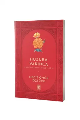 Huzura Varınca - Timaş Yayınları (1)