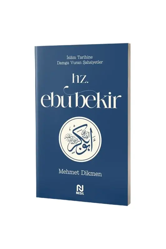 Hz. Ebu Bekir - 2
