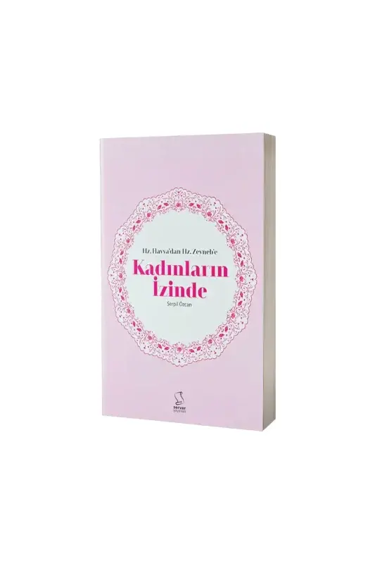Hz. Havvadan Hz. Zeynebe Kadınların İzinde Cep Boy - 2