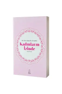 Hz. Havvadan Hz. Zeynebe Kadınların İzinde - Server Yayınları (1)