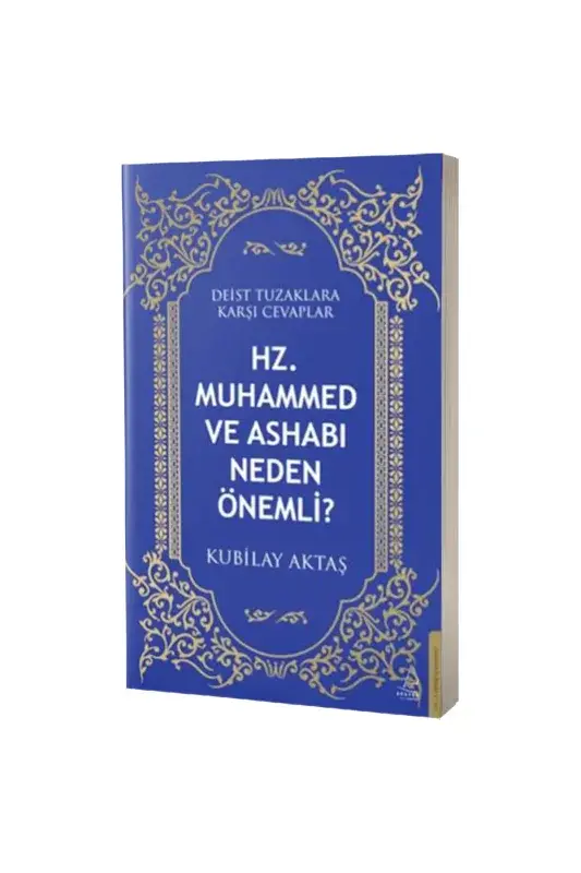 Hz. Muhammed ve Ashabı Neden Önemli? - 2