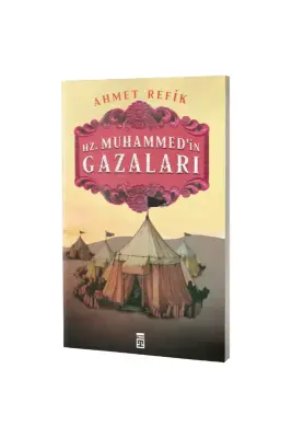 Hz. Muhammedin Gazaları - Timaş Yayınları (1)