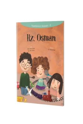 Hz. Osman Peygamberimizin Arkadaşları - Diyanet Vakfı Yayınları