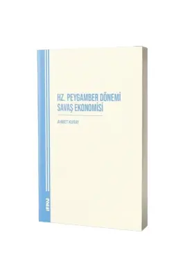 Hz. Peygamber Dönemi Savaş Ekonomisi - M.Ü İlahiyat Fakültesi Vakfı Yayınları (1)