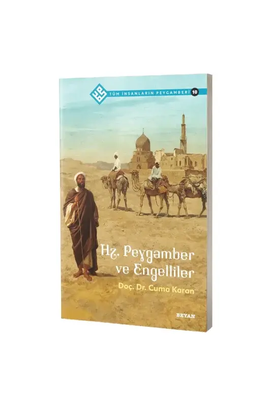 Hz. Peygamber ve Engelliler - 2