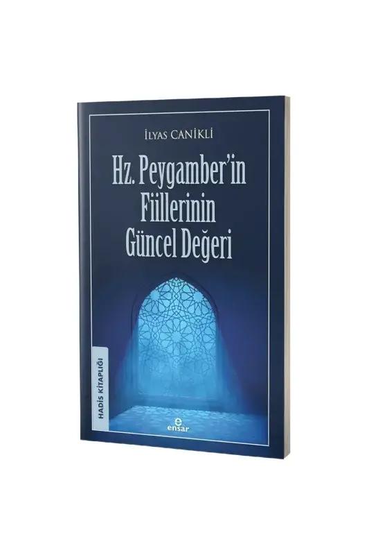 Hz. Peygamberin Fiillerinin Güncel Değeri - 2