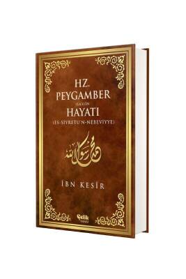 Hz. Peygamberin Hayatı - Ciltli - Çelik Yayınevi (1)
