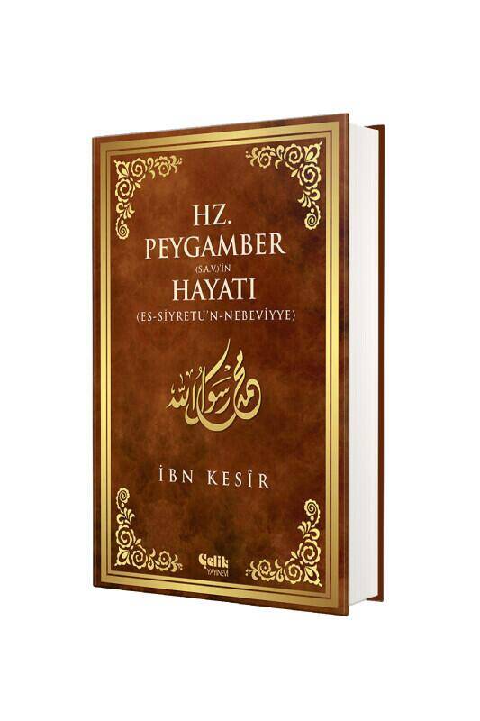 Hz. Peygamberin Hayatı - Ciltli - 2