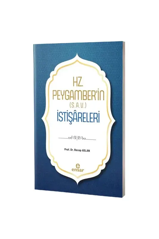 Hz. Peygamberin s.a.v. İstişareleri - 2