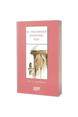 Hz. Peygamberin Sünnetinde İtaat - Rağbet Yayınları (1)