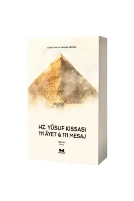 Hz. Yusuf Kıssası 111 Ayet 111 Mesaj - Muarrib (1)