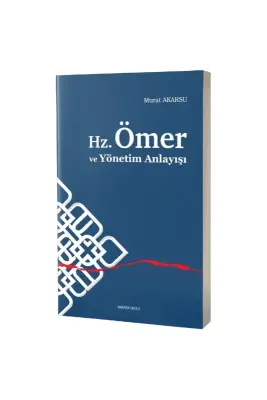 Hz.Ömer ve Yönetim Anlayışı - Ankara Okulu Yayınları (1)