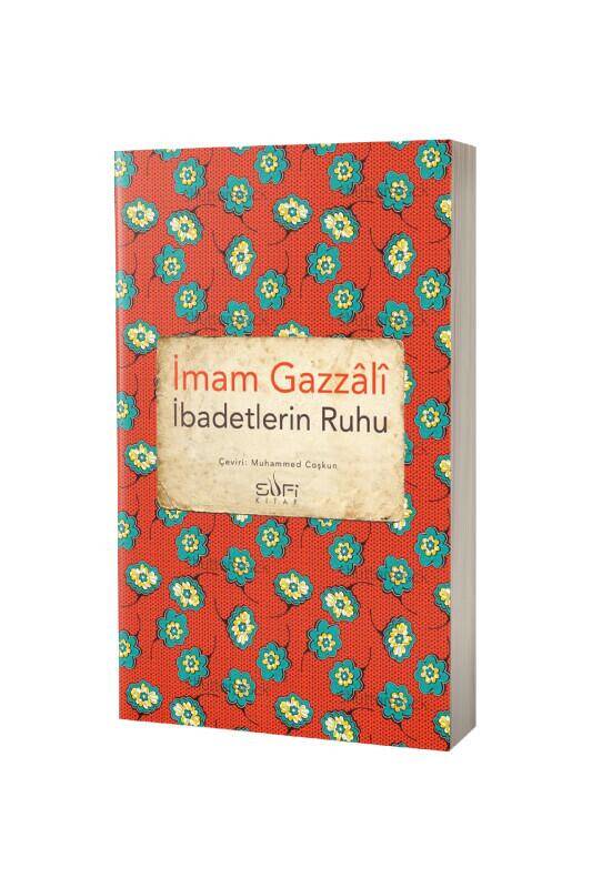 İbadetlerin Ruhu - 2