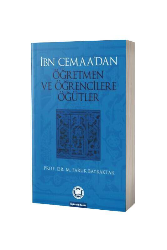 İbn Cemaadan Öğretmen Ve Öğrencilere Öğütler - 2