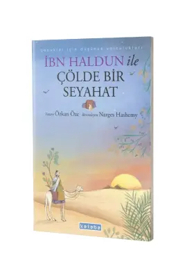 İbn Haldun ile Çölde Bir Seyahat - Ketebe Yayınları (1)