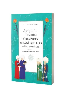 İbrahim Suresindeki Beyani Işıltılar ve İlave Sorular - Albaraka Yayınları (1)