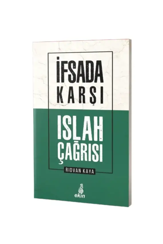 İfsada Karşı Islah Çağrısı - 1