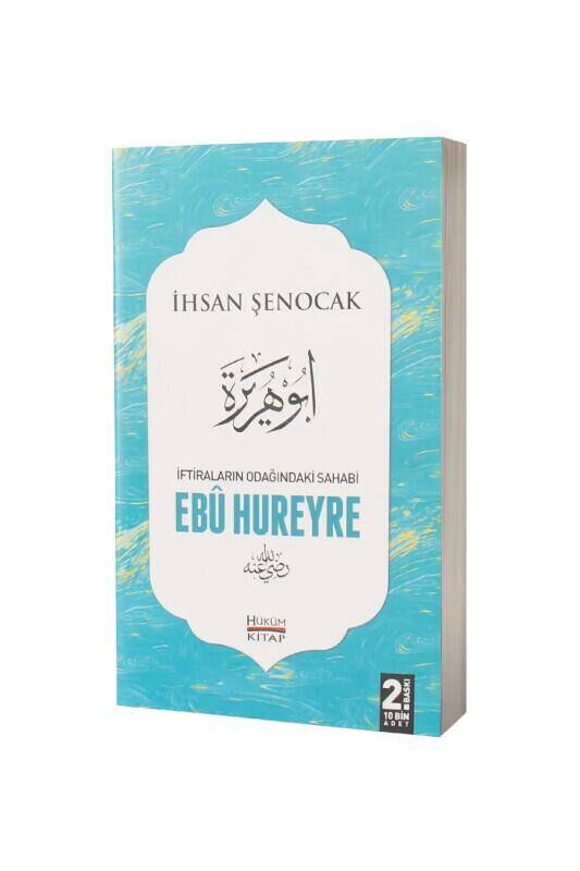 İftiraların Odağındaki Sahabi Ebu Hureyre - 2