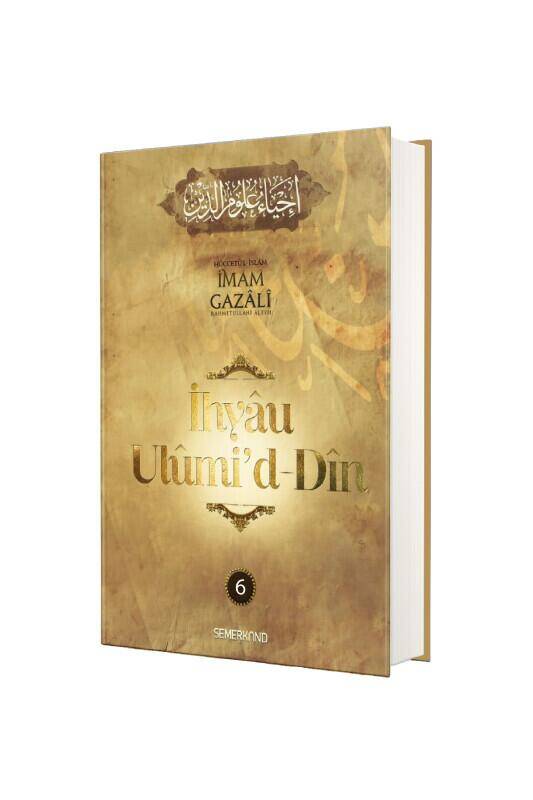 İhyau Ulumiddin 6. Cilt - 2