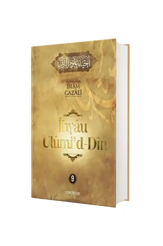İhyau Ulumiddin 9. Cilt - 1