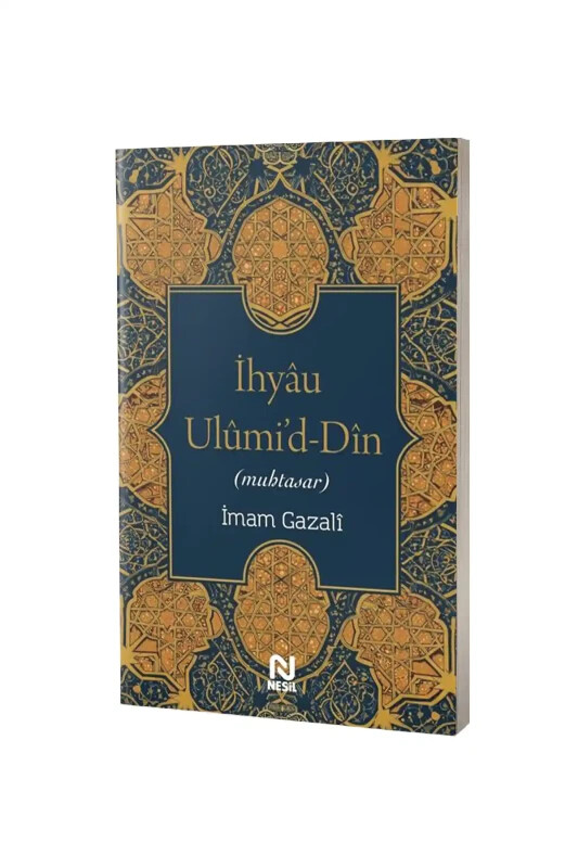 İhyau Ulumiddin Muhtasar - Nesil Yayınları