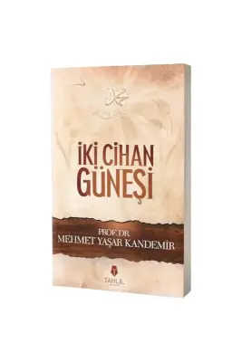 İki Cihan Güneşi - Tahlil Yayınları (1)