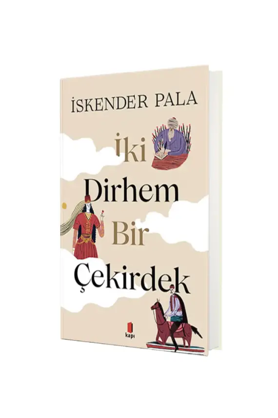 İki Dirhem Bir Çekirdek Ciltli - 1