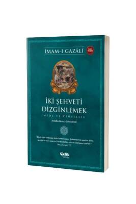 İki Şehveti Dizginlemek - Çelik Yayınevi (1)