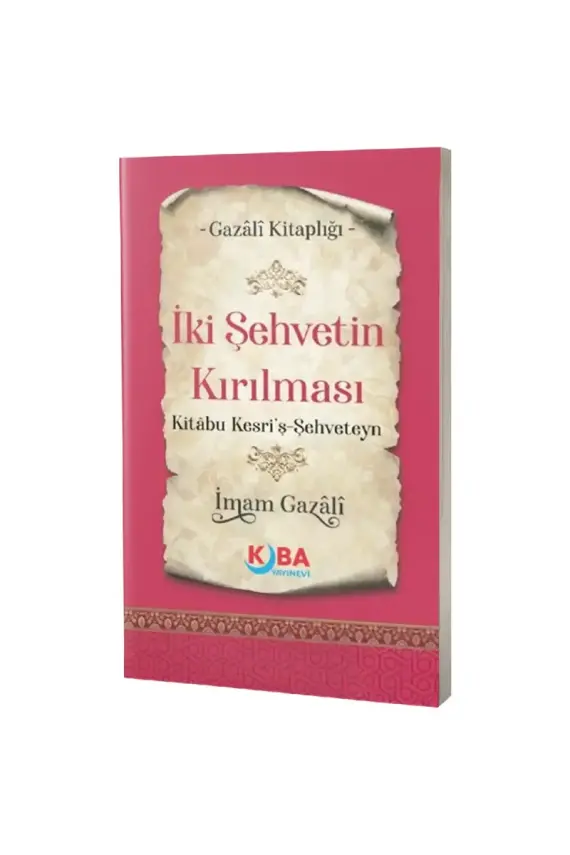 İki Şehvetin Kırılması - 1