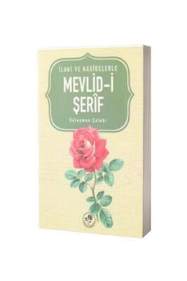 İlahi Ve Kasidelerle Mevlidi Şerif - Fazilet Neşriyat (1)