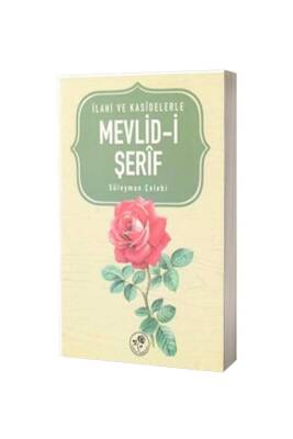 İlahi Ve Kasidelerle Mevlidi Şerif - Fazilet Neşriyat