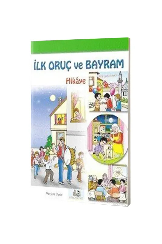 İlk Oruç ve Bayram Hikaye - Uysal Yayıncılık