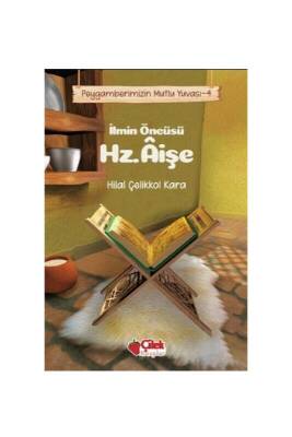 İlmin Öncüsü Hz. Aişe - Çilek Kitaplar (1)