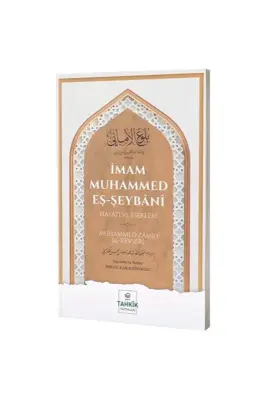 İmam Muhammed Eş Şeybani Hayatı Ve Eserleri - Tahkik Yayınları (1)