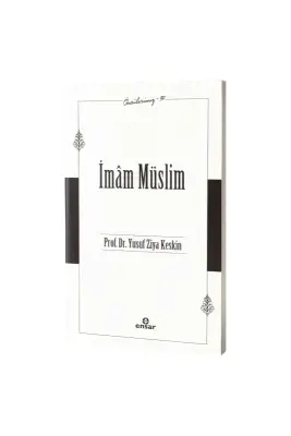 İmam Müslim Öncülerimiz 39 - Ensar Neşriyat (1)