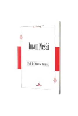 İmam Nesai Öncülerimiz 40 - Ensar Neşriyat (1)