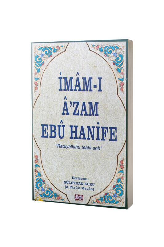 İmamı Azam Ebu Hanife Süleyman Kuku - 2