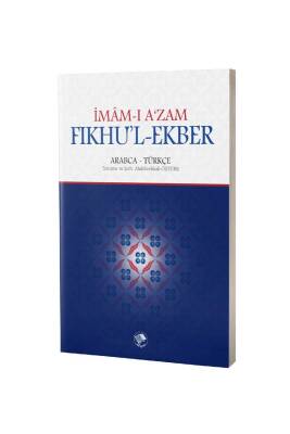 İmamı Azam Fıkhul Ekber - Şamil Yayınları