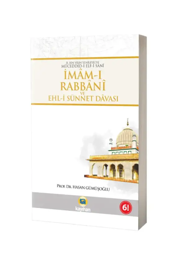 İmamı Rabbani ve Ehli Sünnet Davası - 1