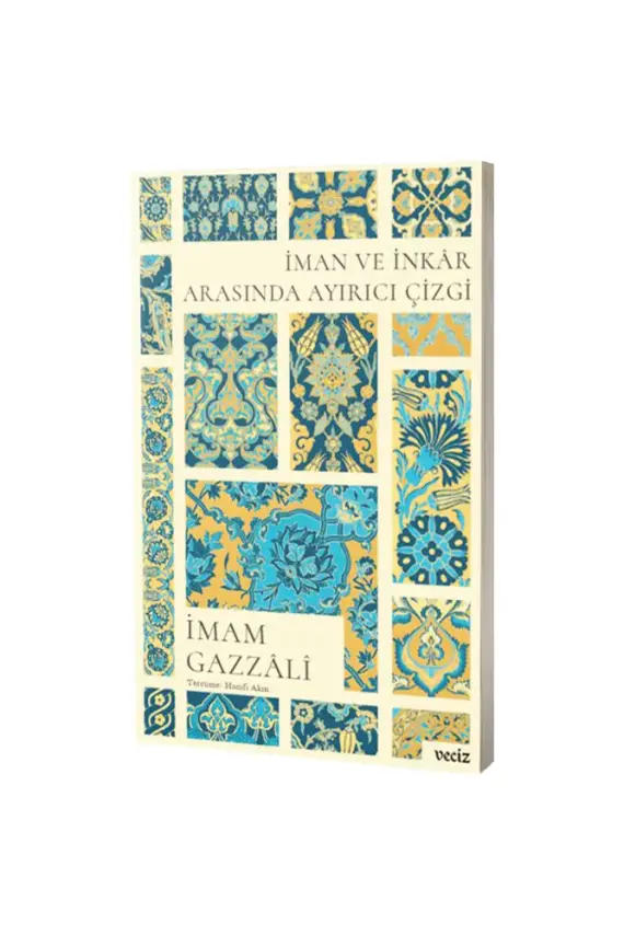 İman ve İnkar Arasında Ayırıcı Çizgi - 1