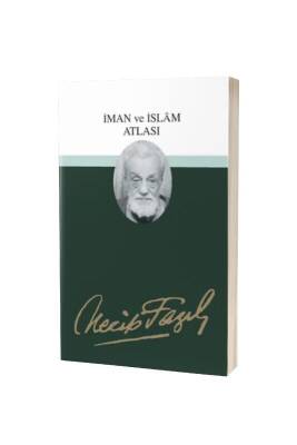 İman Ve İslam Atlası - Büyük Doğu Yayınları (1)