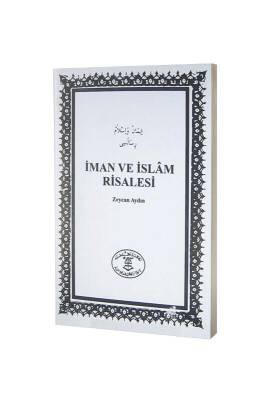 İman Ve İslam Risalesi - Mektebetül Mahmudiyye