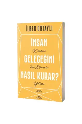 İnsan Geleceğini Nasıl Kurar - Kronik Kitap (1)