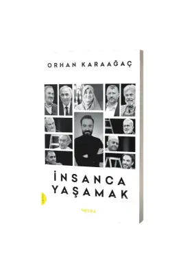 İnsanca Yaşamak - Mecra Kitap (1)