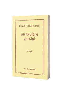 İnsanlığın Dirilişi - Diriliş Gazetesi ve Yayınları