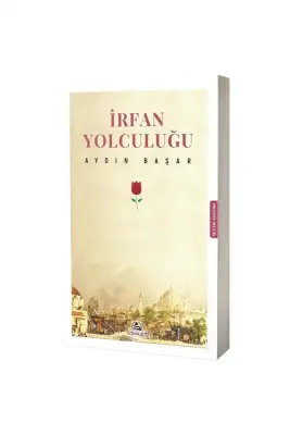 İrfan Yolculuğu - 1