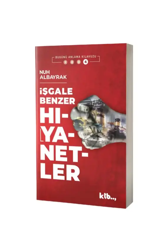 İşgale Benzer Hıyanetler - 1