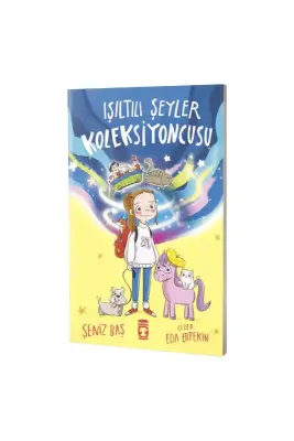 Işıltılı Şeyler Koleksiyoncusu - Timaş Çocuk Yayınları (1)